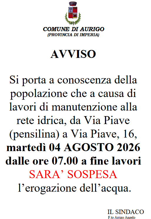 AVVISO – martedì 04 AGOSTO 2026 dalle ore 07.00 a fine lavori SARA’ SOSPESA l’erogazione dell’acqua.